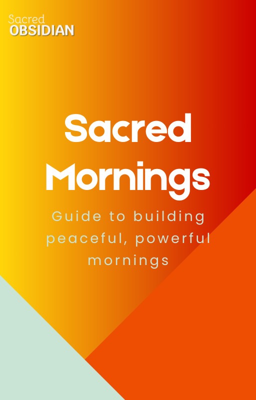 sacred mornings blueprint -guide to building powerful mornings