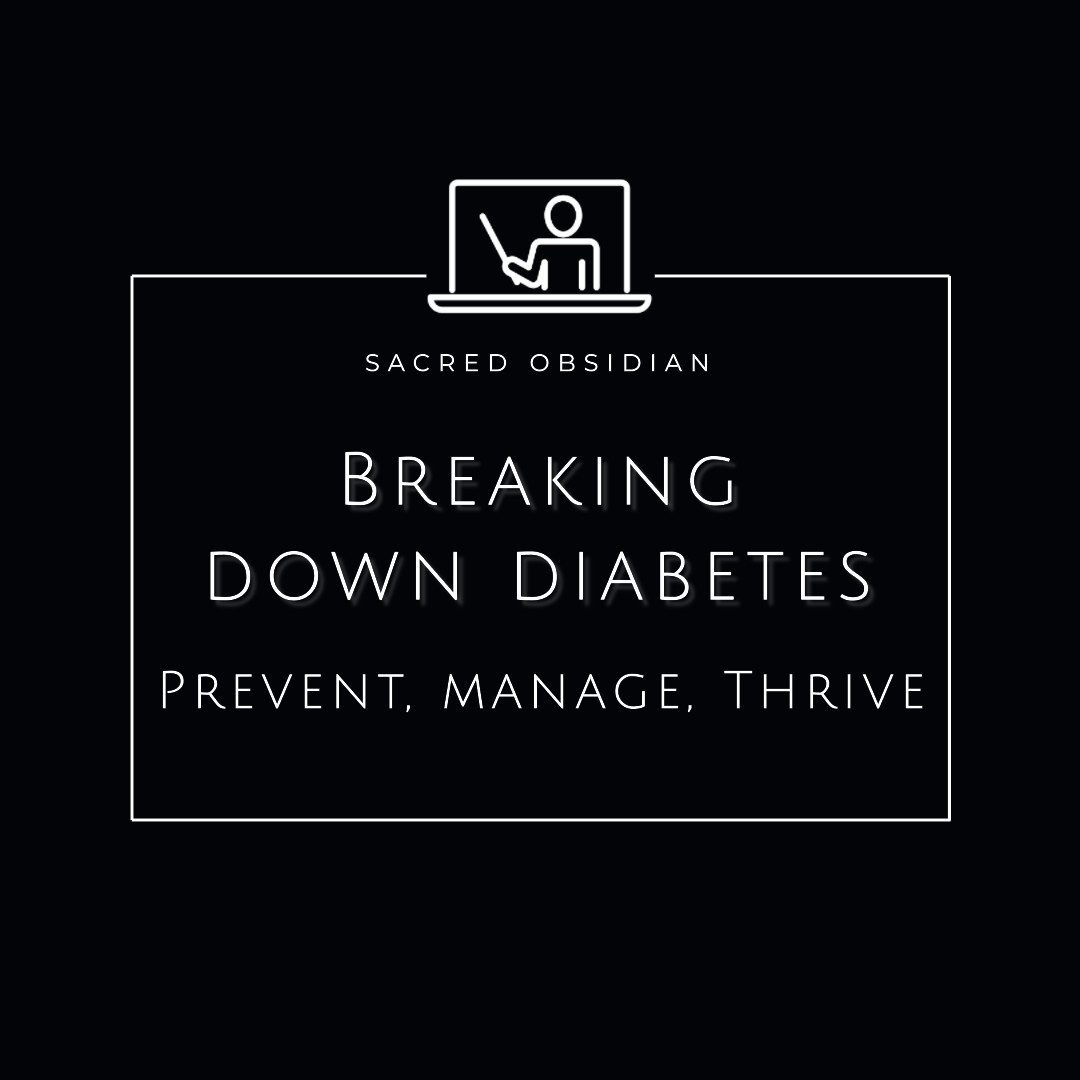 Prevent, Manage, Thrive: Diabetes 101